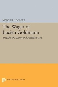 bokomslag The Wager of Lucien Goldmann