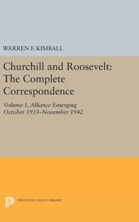 bokomslag Churchill and Roosevelt, Volume 1