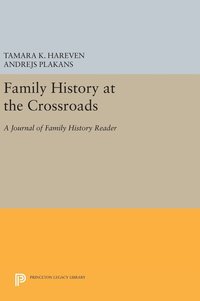 bokomslag Family History at the Crossroads
