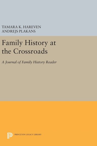 bokomslag Family History at the Crossroads