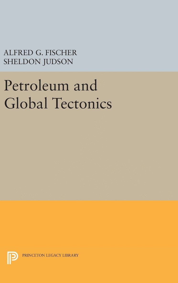 Petroleum and Global Tectonics