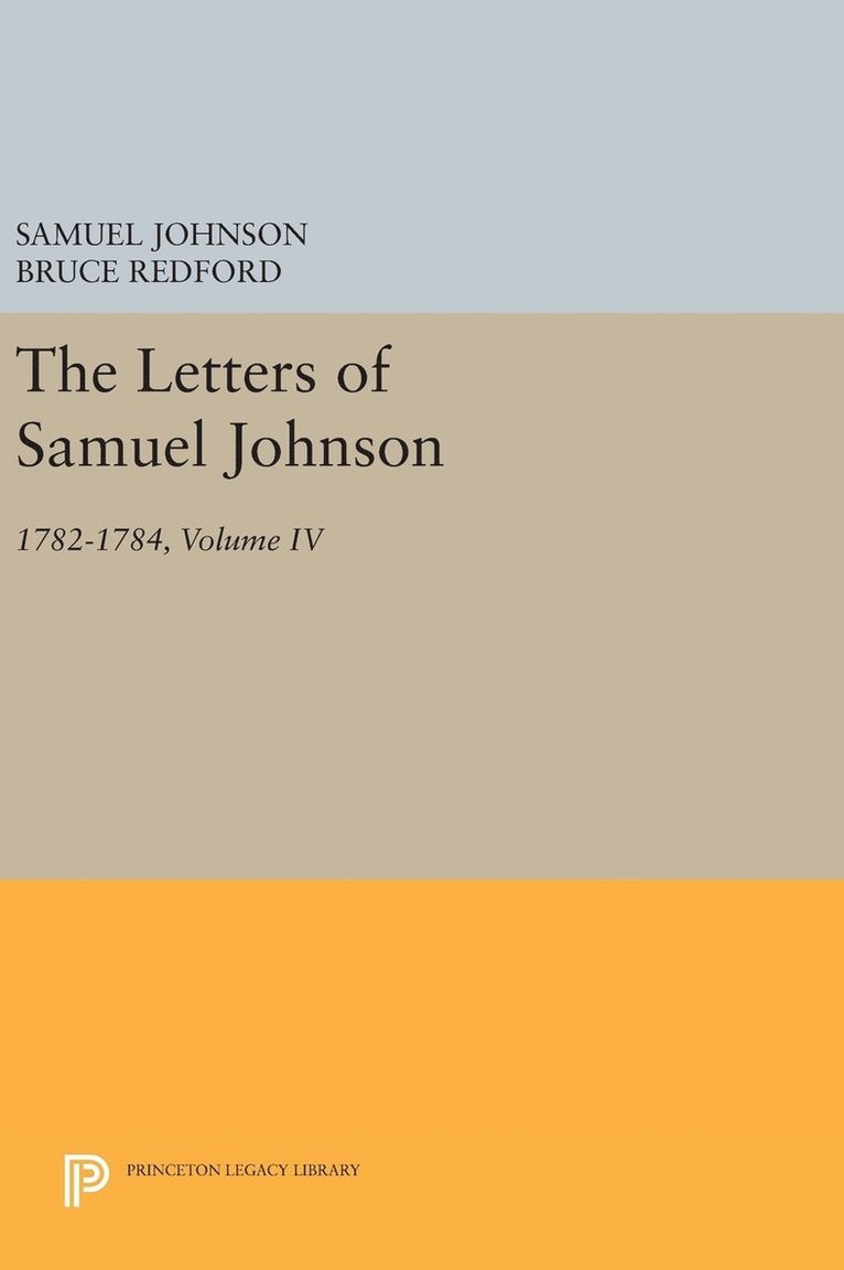 The Letters of Samuel Johnson, Volume IV 1