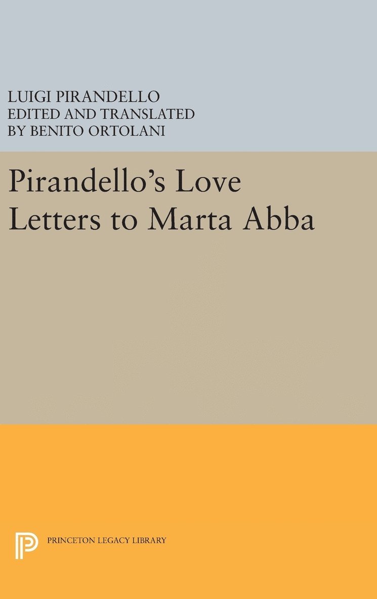 Pirandello's Love Letters to Marta Abba 1