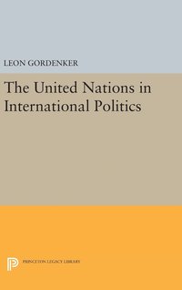 bokomslag The United Nations in International Politics