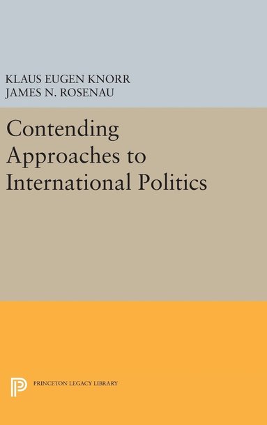 bokomslag Contending Approaches to International Politics