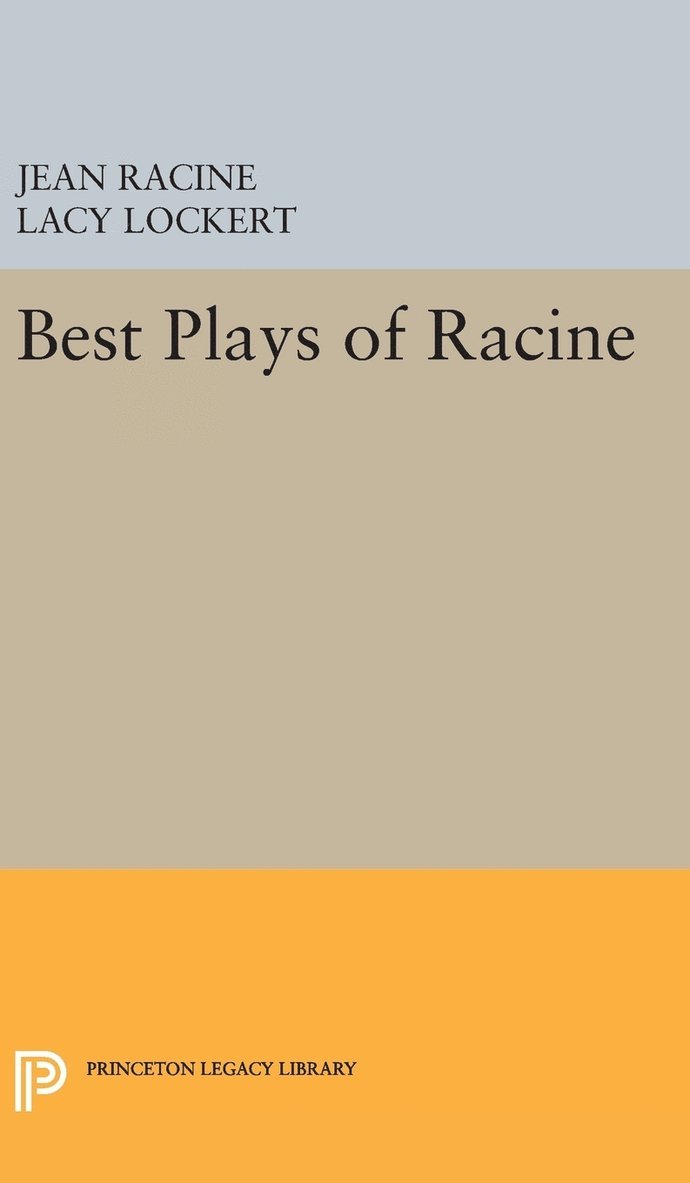 Jean Racine - Best Plays of Racine, Inbunden