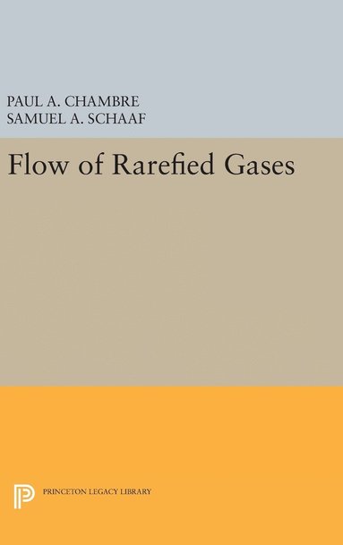 bokomslag Flow of Rarefied Gases