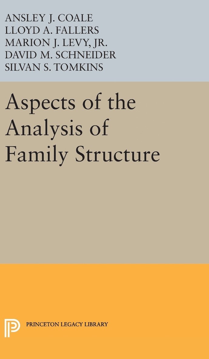 Aspects of the Analysis of Family Structure 1