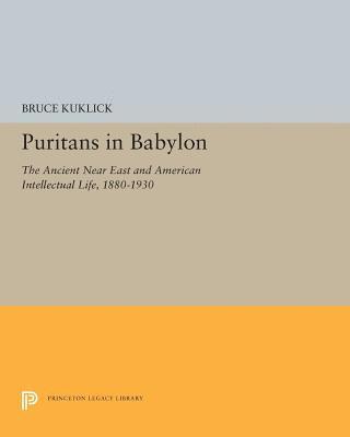 bokomslag Puritans in Babylon