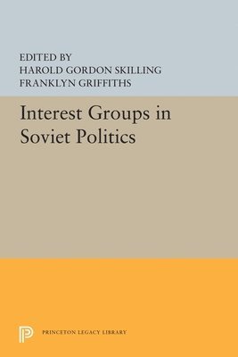 Interest Groups in Soviet Politics 1