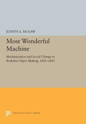 Judith A. McGaw, Judith a. McGaw, Judith a McGaw - Most Wonderful Machine, Häftad
