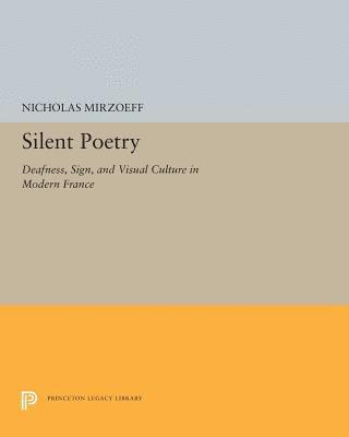 Nicholas Mirzoeff - Silent Poetry, Häftad