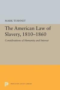 bokomslag The American Law of Slavery, 1810-1860