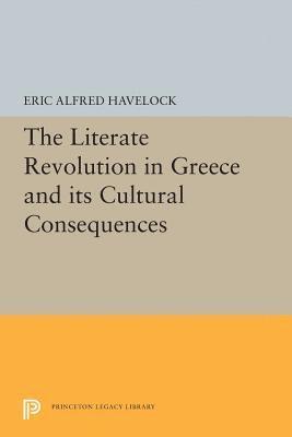 bokomslag The Literate Revolution in Greece and its Cultural Consequences