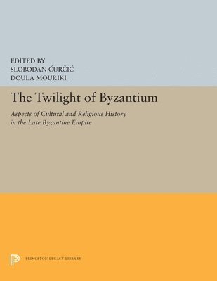 The Twilight of Byzantium 1