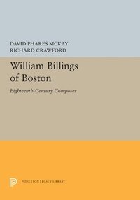 bokomslag William Billings of Boston