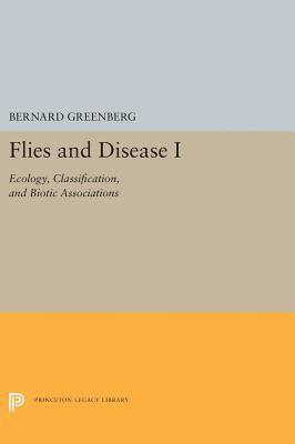 Bernard Greenberg - Flies and Disease, Inbunden