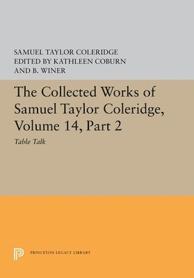 Collected Works of Samuel Taylor Coleridge, Volume 14