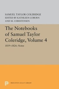 bokomslag Notebooks of Samuel Taylor Coleridge, Volume 4