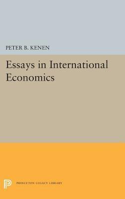 Peter B. Kenen - Essays in International Economics, Inbunden