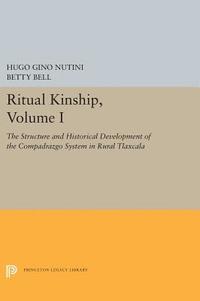 bokomslag Ritual Kinship, Volume I