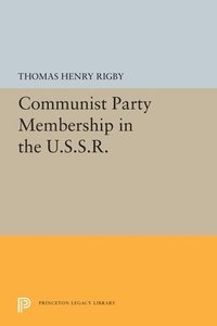 bokomslag Communist Party Membership in the U.S.S.R.
