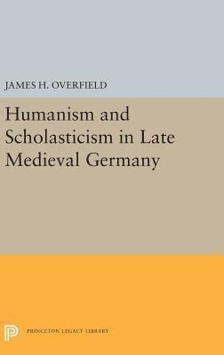 Humanism and Scholasticism in Late Medieval Germany 1