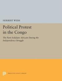 bokomslag Political Protest in the Congo