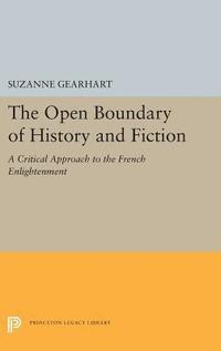 bokomslag The Open Boundary of History and Fiction