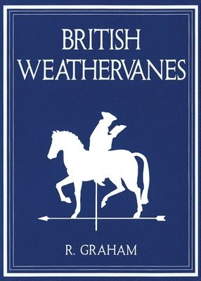 Rodney Graham: British Weathervanes 1