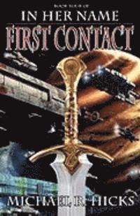 In Her Name First Contact 1