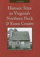 Historic Sites in Virginia's Northern Neck and Essex County