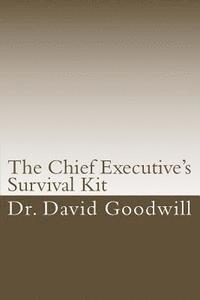 bokomslag The Chief Executive's Survival Kit
