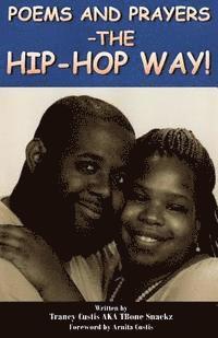 Poems and Prayers - The Hip-Hop Way 1