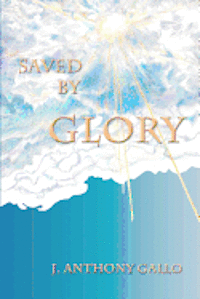 bokomslag Saved By Glory