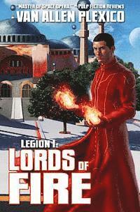 Legion I: Lords of Fire (New Edition) 1