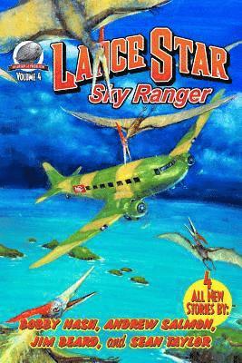 Andrew Salmon, Jim Beard - Lance Star-Sky Ranger Volume 4, Häftad
