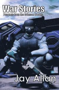 Jay Allan - War Stories: Crimson Worlds Prequels, Häftad