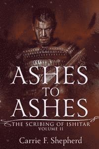 Carrie F. Shepherd - Ashes to Ashes, Häftad