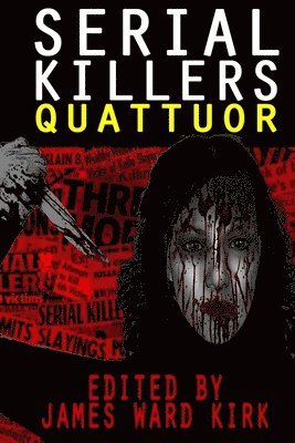Serial Killers Quattuor, Häftad