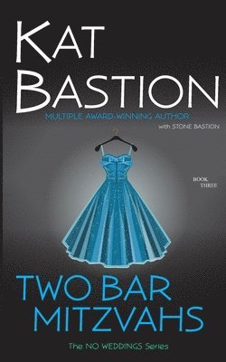 Stone Bastion, Kat Bastion - Two Bar Mitzvahs, Häftad