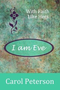 bokomslag I am Eve