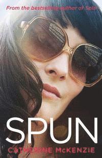 Catherine McKenzie - Spun, Häftad