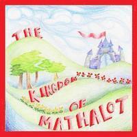 Sarah Gordon - The Kingdom of Mathalot, Häftad