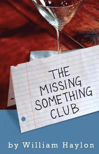 bokomslag The Missing Something Club