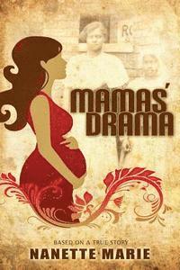bokomslag Mamas' Drama