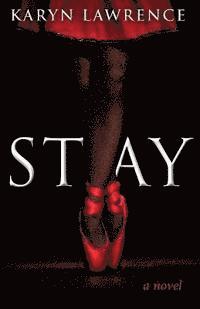 Stay