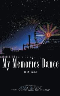 bokomslag My Memories Dance
