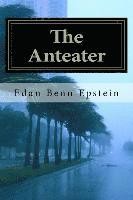 bokomslag The Anteater