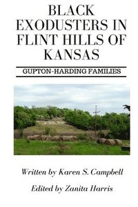 bokomslag Black Exodusters in Flint Hills of Kansas: : Gupton-Harding Families